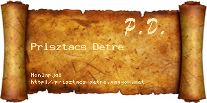 Prisztacs Detre névjegykártya